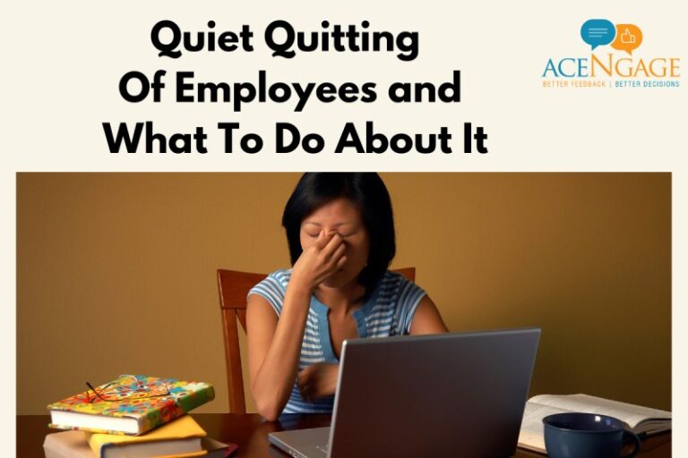 Quiet Quitting Of Employees And What To Do About It - AceNgage Store